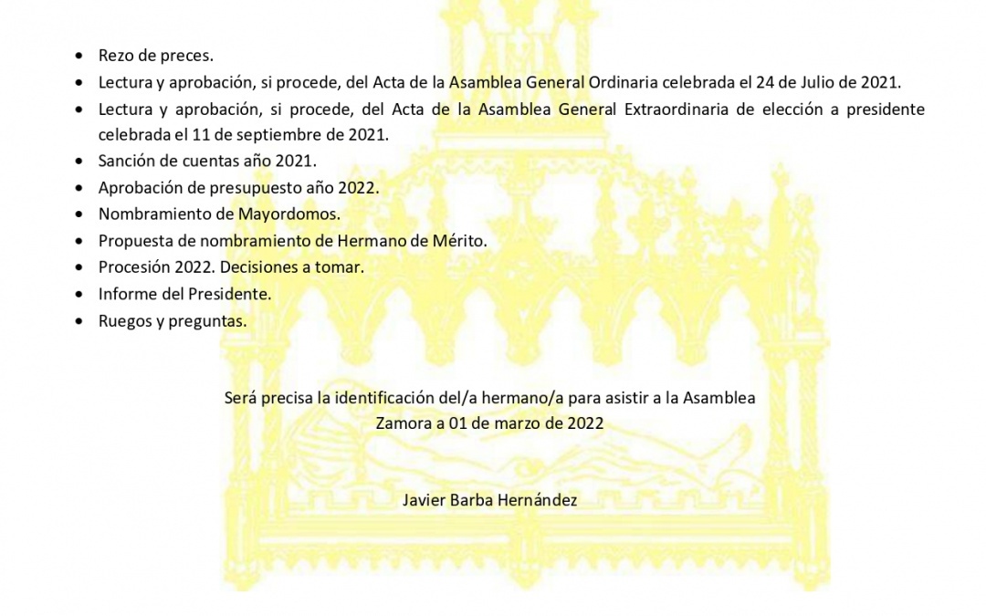Convocatoria Asamblea Real Cofradía del Santo Entierro 2022